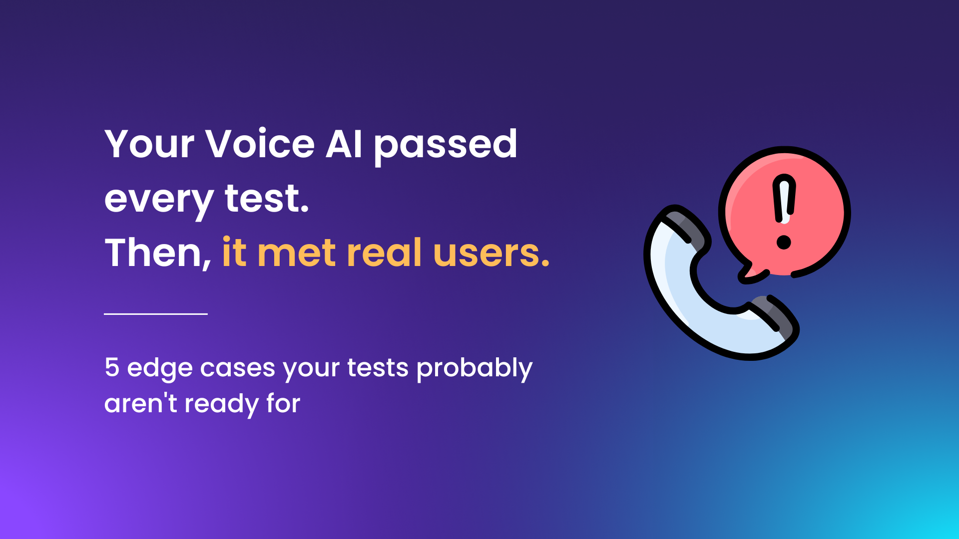5 Voice AI edge cases