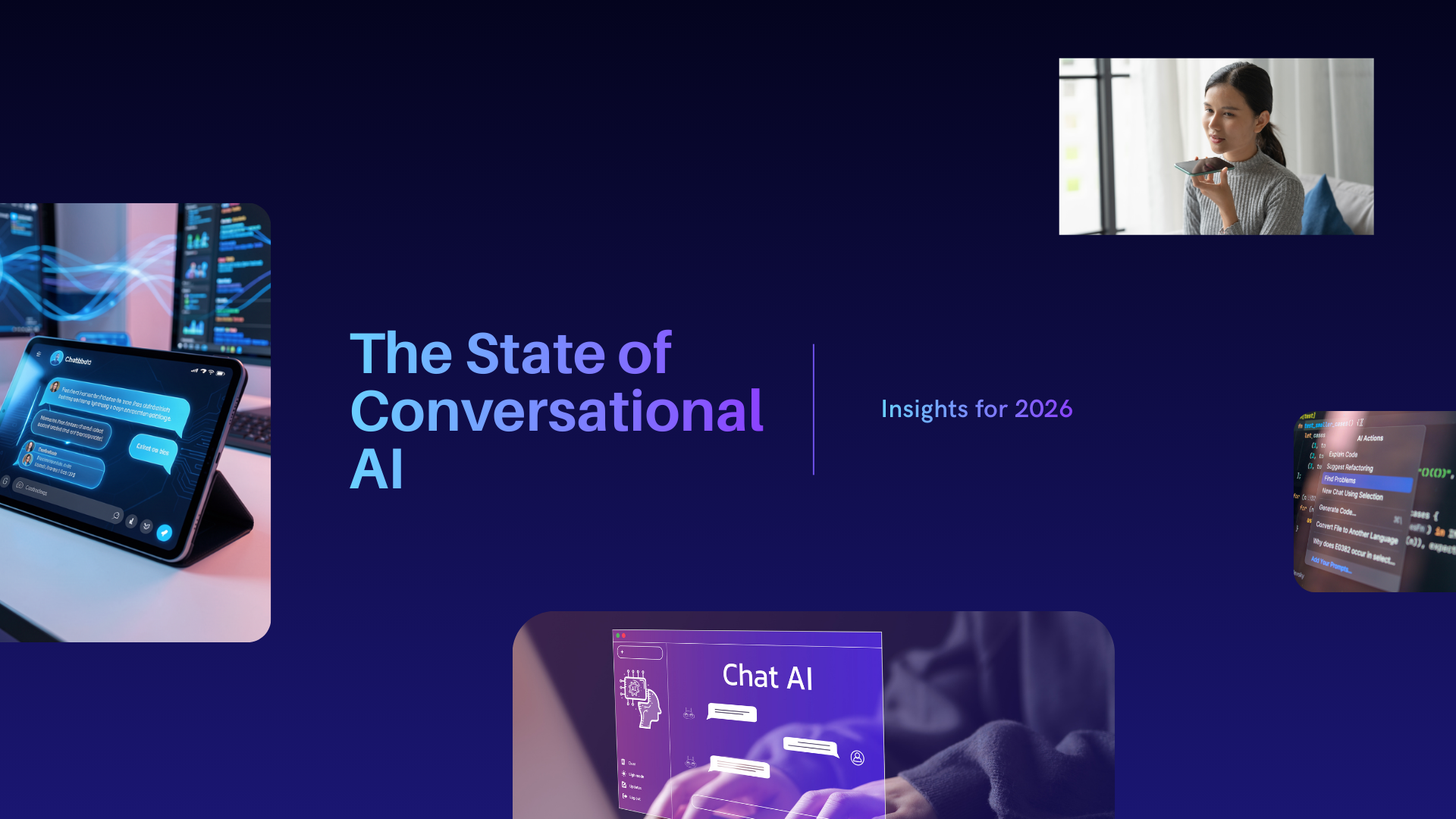 The State of Conversational AI in 2026